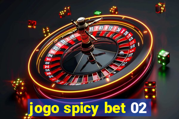 jogo spicy bet 02